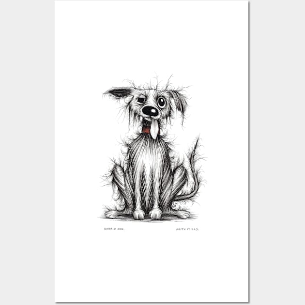 Horrid dog Wall Art by Keith Mills